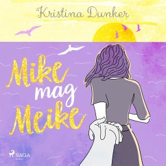 Mike mag Meike (MP3-Download) - Dunker, Kristina