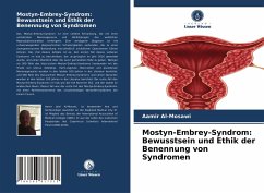 Mostyn-Embrey-Syndrom: Bewusstsein und Ethik der Benennung von Syndromen - Al'-Mosawi, Aamir