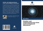 Studien und Implementierung eines hochverfügbaren Netzwerks