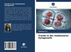 Trends in der molekularen Zytogenetik - S.L., Soumya