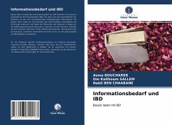 Informationsbedarf und IBD - Bouchareb, Asma;Sallem, Om Kalthoum;Ben Chaabane, Nabil