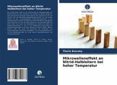 Mikrowelleneffekt an Nitrid-Halbleitern bei hoher Temperatur - Baeraky, Thoria