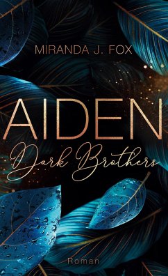 AIDEN - Dark Brothers - Fox, Miranda J.