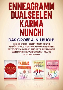 Enneagramm   Dualseelen   Karma   Nunchi: Das große 4 in 1 Buch! - Grapengeter, Sophie
