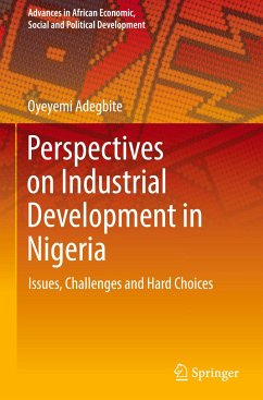 Perspectives on Industrial Development in Nigeria - Adegbite, Oyeyemi