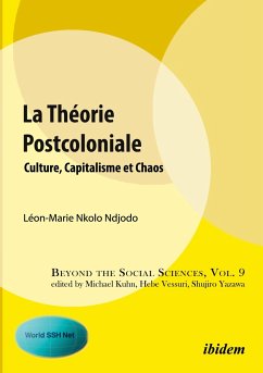 La Théorie Postcoloniale - Nkolo Ndjodo, Leon-Marie