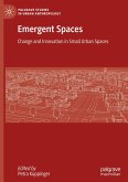 Emergent Spaces