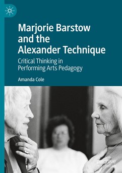 Marjorie Barstow and the Alexander Technique - Cole, Amanda