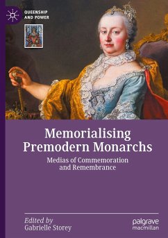 Memorialising Premodern Monarchs