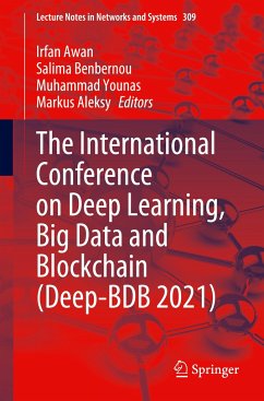 The International Conference on Deep Learning, Big Data and Blockchain (Deep-BDB 2021)