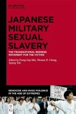 The Transnational Redress Movement for the Victims of Japanese Military Sexual Slavery