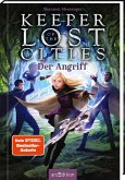 Der Angriff / Keeper of the Lost Cities Bd.7