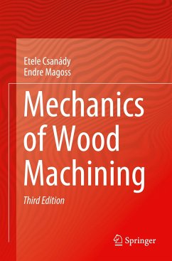 Mechanics of Wood Machining - Csanády, Etele;Magoss, Endre