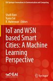 IoT and WSN based Smart Cities: A Machine Learning Perspective