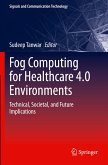 Fog Computing for Healthcare 4.0 Environments