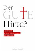 Der gute Hirte?