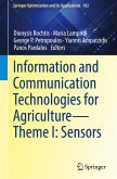 Information and Communication Technologies for Agriculture¿Theme I: Sensors