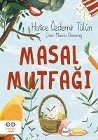 Masal Mutfagi - Özdemir Tülün, Hatice