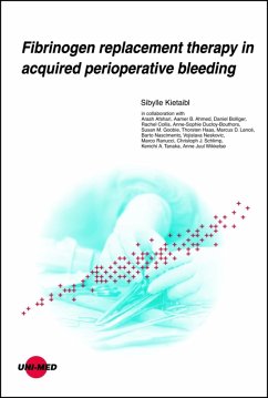 Fibrinogen replacement therapy in acquired perioperative bleeding (eBook, PDF) - Kietaibl, Sibylle