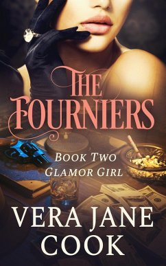 Glamor Girl (The Fourniers, #2) (eBook, ePUB) - Cook, Vera Jane
