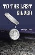 To The Last Silver (eBook, ePUB) - Bild 1