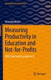 Measuring Productivity in Education and Not-for-Profits (eBook, PDF)