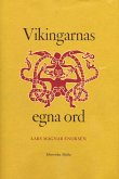 Vikingarnas egna ord Vikingarnas egna ord