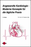 Angewandte Kardiologie - Moderne Konzepte für die tägliche Praxis (eBook, PDF)