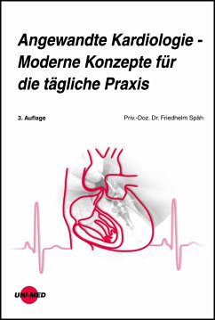 Angewandte Kardiologie - Moderne Konzepte für die tägliche Praxis (eBook, PDF) - Späh, Friedhelm