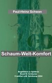 Schaum-Welt-Komfort (eBook, ePUB)