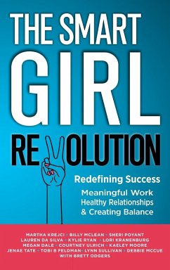 The Smart Girl Revolution - Redefining Success - Krejci, Martha; McLean, Billy; Odgers, Brett