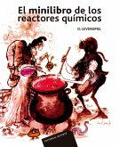 El minilibro de los reactores químicos (eBook, PDF)