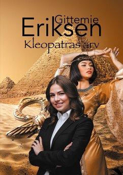 Kleopatras arv (eBook, ePUB) - Eriksen, Gittemie