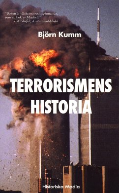 Terrorismens historia - Kumm, Björn