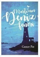 Martinin Deniz Feneri - Pat, Gamze