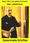 Max Liebermann: Gesammelte Schriften (eBook, ePUB)