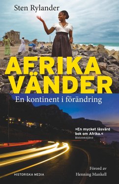 Afrika vänder : en kontinent i förändring - Rylander, Sten