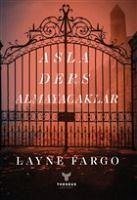 Asla Ders Almayacaklar - Fargo, Layne