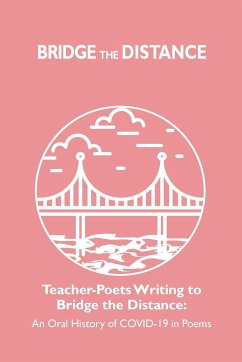 Teacher-Poets Writing to Bridge the Distance