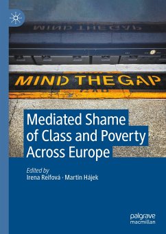 Mediated Shame of Class and Poverty Across Europe (eBook, PDF)