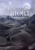 Le Porteur de Mort - Tome 6 (eBook, ePUB)