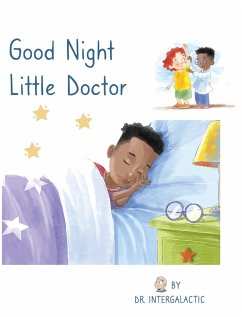 Good Night Little Doctor - Intergalactic, Doctor; Morey, Jose