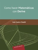 Como hacer matemáticas con derive (eBook, PDF)