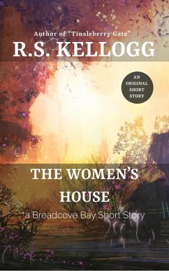 The Women's House: A Breadcove Bay Short Story (eBook, ePUB) Cover The Women's House: A Breadcove Bay Short Story (eBook, ePUB)