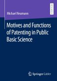 Motives and Functions of Patenting in Public Basic Science (eBook, PDF)