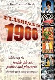 Flashback to 1966 - A Time Traveler's Guide