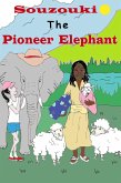 Souzuki, The First Elephant (eBook, ePUB) Souzuki, The First Elephant (eBook, ePUB)