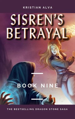Cover Sisren's Betrayal (DRAGON STONE SAGA, #9) (eBook, ePUB)