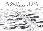 Paisajes de utopía (eBook, PDF)