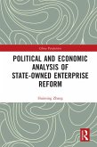 Political and Economic Analysis of State-Owned Enterprise Reform (eBook, ePUB)